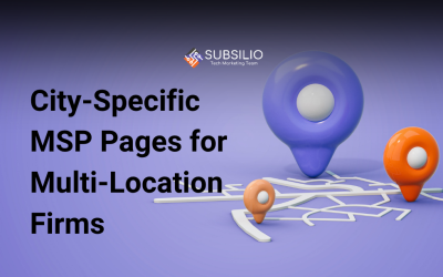 City-Specific MSP Pages for Multi-Location Firms